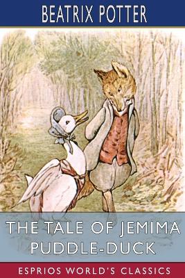 Book cover for The Tale of Jemima Puddle-Duck (Esprios Classics)