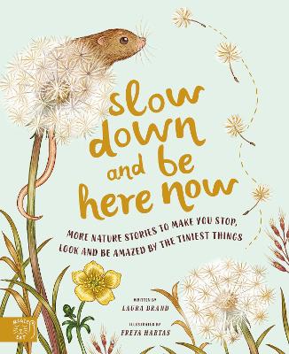 Book cover for Slow Down and Be Here Now