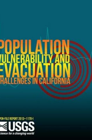 Cover of Population Vulnerability and Evacuation Challenges in California for the SAFRR Tsunami Scenario