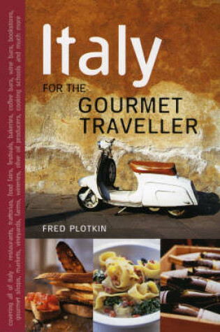 Cover of Italy for the Gourmet Traveller