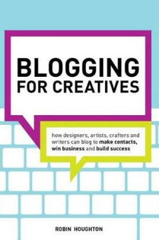 Cover of Blogging for Creatives