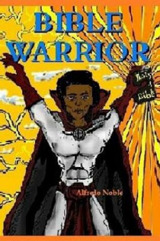 Cover of Bible Warrior