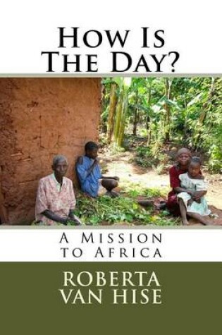 Cover of How Is The Day?