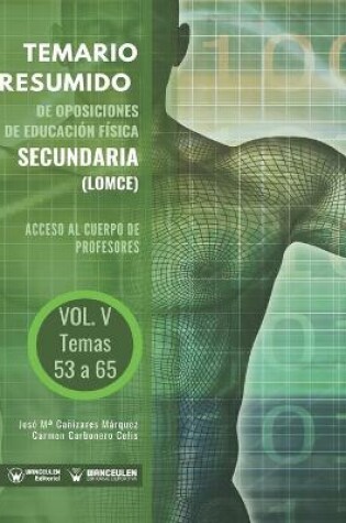 Cover of Temario Resumido de Oposiciones de Educacion Fisica Secundaria (LOMCE) Volumen V