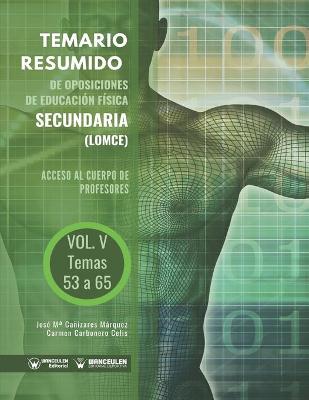 Cover of Temario Resumido de Oposiciones de Educacion Fisica Secundaria (LOMCE) Volumen V