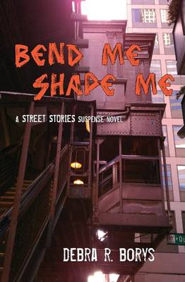 Book cover for Bend Me, Shape Me