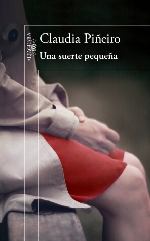 Book cover for Una suerte pequeña / A Stroke of Luck