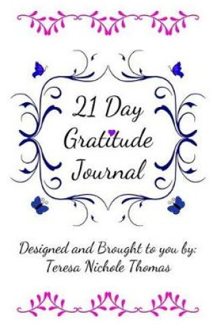 Cover of 21 Day Gratitude Journal