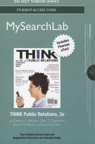 Cover of MyLab Search with Pearson eText -- Standalone Access Card -- for THINK Public Relations