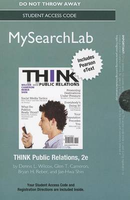 Book cover for MyLab Search with Pearson eText -- Standalone Access Card -- for THINK Public Relations