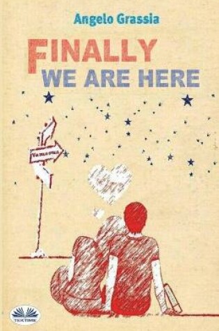 Cover of Finally We Are Here