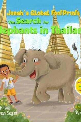 Cover of The Search for Elephants in Thailand