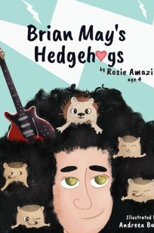 Cover of Brian May's Hedgehogs