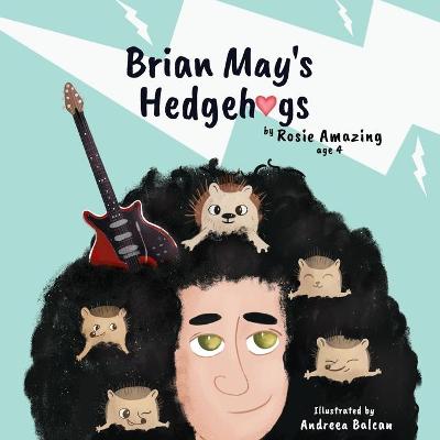 Book cover for Brian May's Hedgehogs