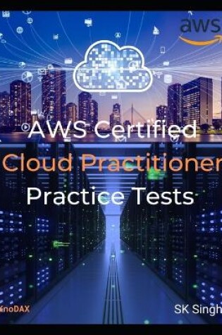 Cover of AWS Certified Cloud Practitioner Practice Tests