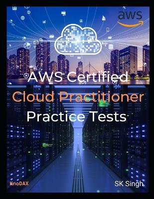 Book cover for AWS Certified Cloud Practitioner Practice Tests
