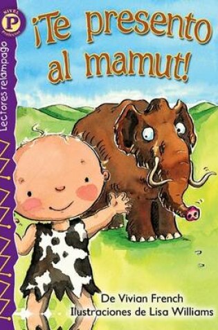 Cover of Te Presento al Mamut!