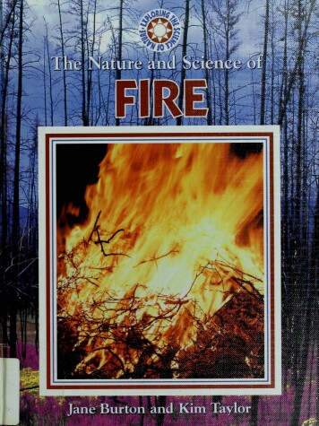 Book cover for The Nature and Science of Fire