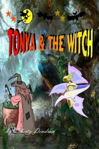 Cover of Tonya & The Witch