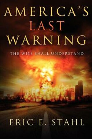 Cover of America's Last Warning
