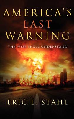 Book cover for America's Last Warning