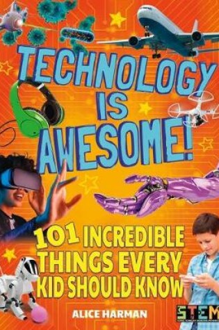 Cover of Technology Is Awesome!