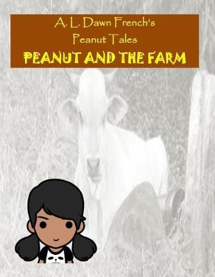 Book cover for Peanut and the Farm