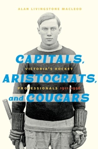 Cover of Capitals, Aristocrats, and Cougars