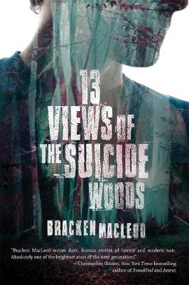 Book cover for 13 Views of the Suicide Woods