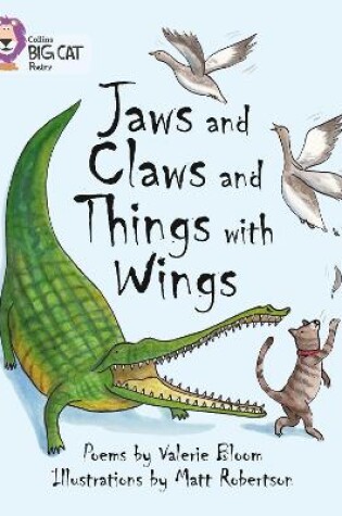 Cover of Jaws and Claws and Things with Wings