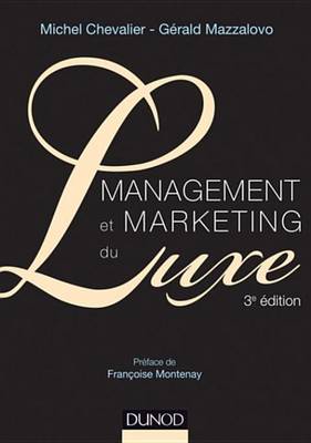 Book cover for Management Et Marketing Du Luxe - 3e Ed.