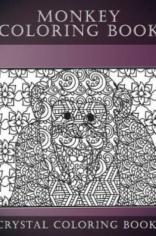 Cover of Monkey Coloring Book For Adults