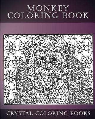 Book cover for Monkey Coloring Book For Adults