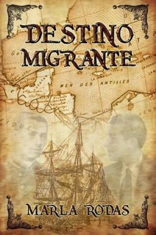 Cover of Destino Migrante