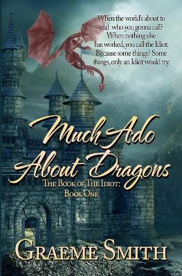 Book cover for Much Ado About Dragons