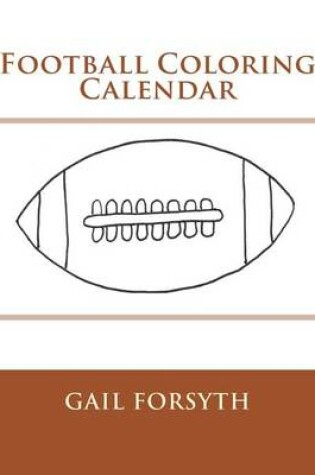 Cover of Football Coloring Calendar