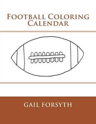 Book cover for Football Coloring Calendar