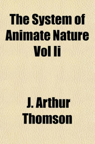 Cover of The System of Animate Nature Vol II