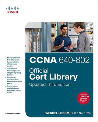 Book cover for CCNA 640-802 Official Cert Library, Updated, 3/E