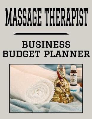 Book cover for Massage Therapist Business Budget Planner