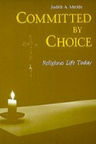 Cover of Committed by Choice