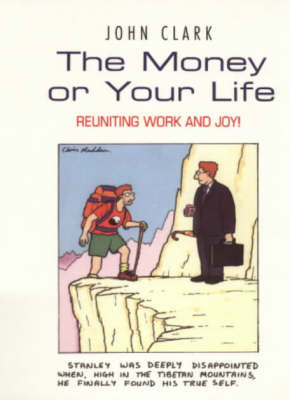 Book cover for The Money Or Your Life