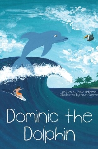 Cover of Dominic the Dolphin