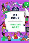 Book cover for How to Save a Life