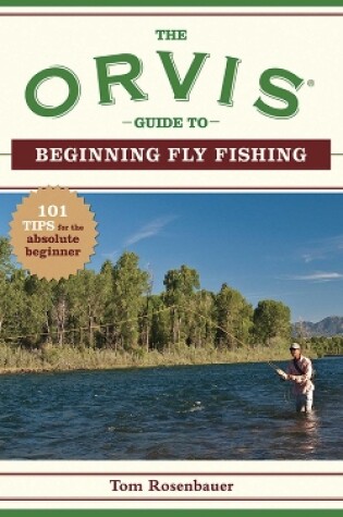 Cover of The Orvis Guide to Beginning Fly Fishing