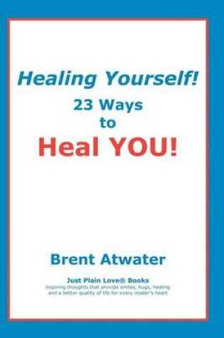 Cover of Healing Yourself!