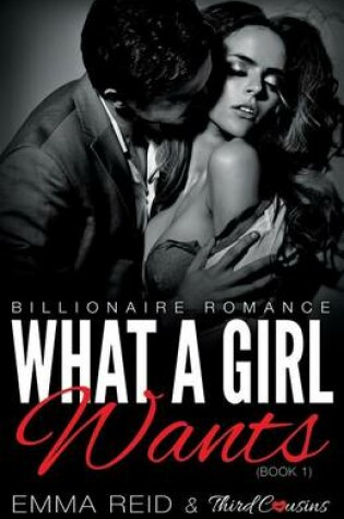 Cover of What a Girl Wants