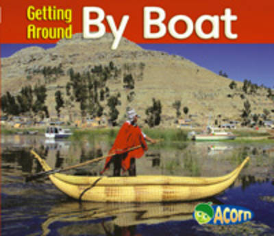 Cover of Getting Around By Boat