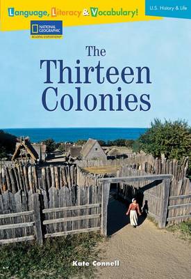 Book cover for Language, Literacy & Vocabulary - Reading Expeditions (U.S. History and Life): The Thirteen Colonies