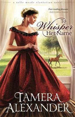 Book cover for To Whisper Her Name